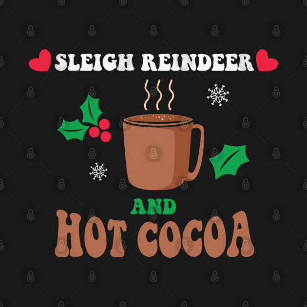 Sleigh Reindeer and Hot Cocoa by MZeeDesigns