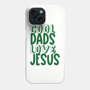 Cool dads love Jesus, fathers day design for Christian dads, bright colors design Phone Case