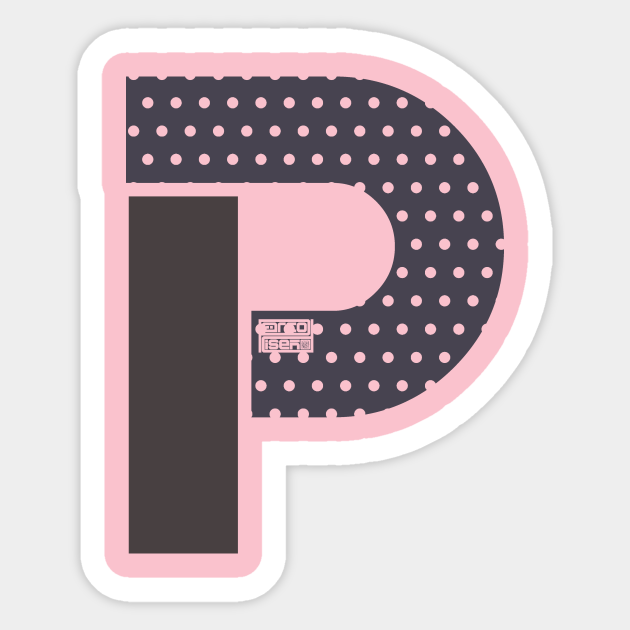 Initial Letter P Ladies Girls Polka Dots Girly Cute Letter P Sticker Teepublic Uk