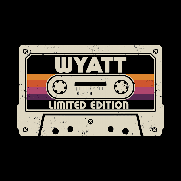 Wyatt Name Limited Edition by Saulene
