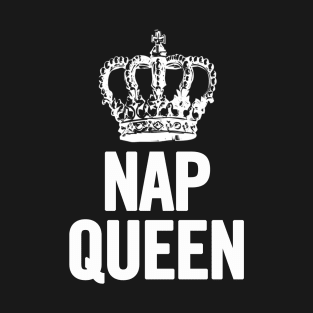 Nap Queen T-Shirt