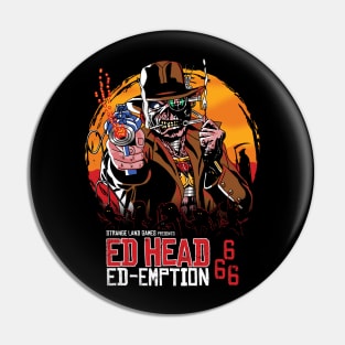 Ed Head Ed-emption Pin