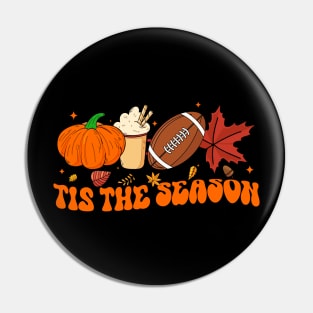 Tis The Season Football design Football Fall Thanksgiving Pin