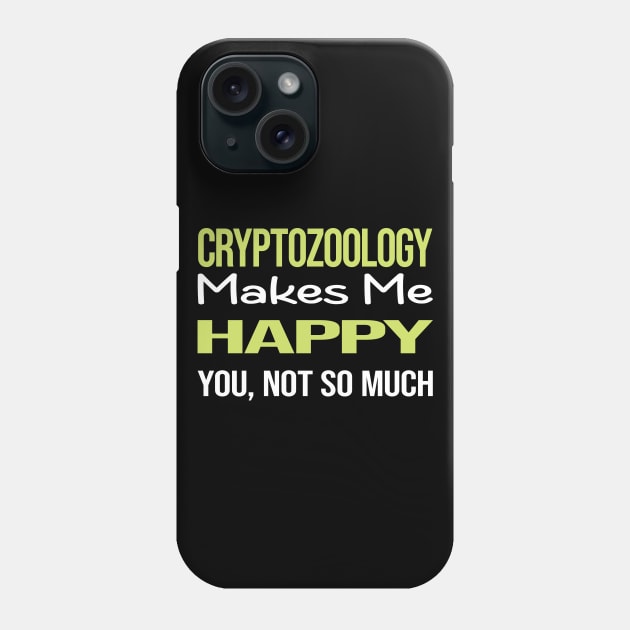 Funny Happy Cryptozoology Cryptid Cryptids Phone Case by relativeshrimp