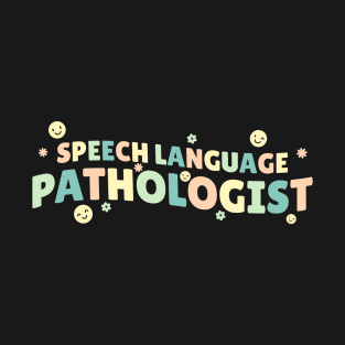 Speech Language Pathology - Groovy Style T-Shirt