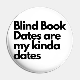 Blind book dates- funny fangirl quote Pin