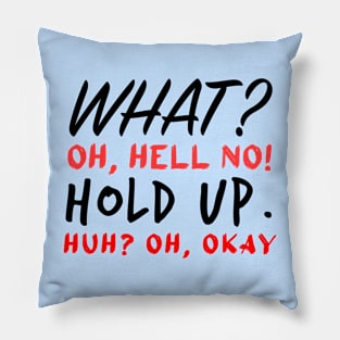 Impractical Jokers - What? Oh Hell No - Sal Vulcano Pillow