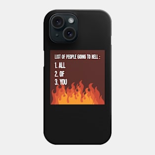 Hell List - For the dark side Phone Case