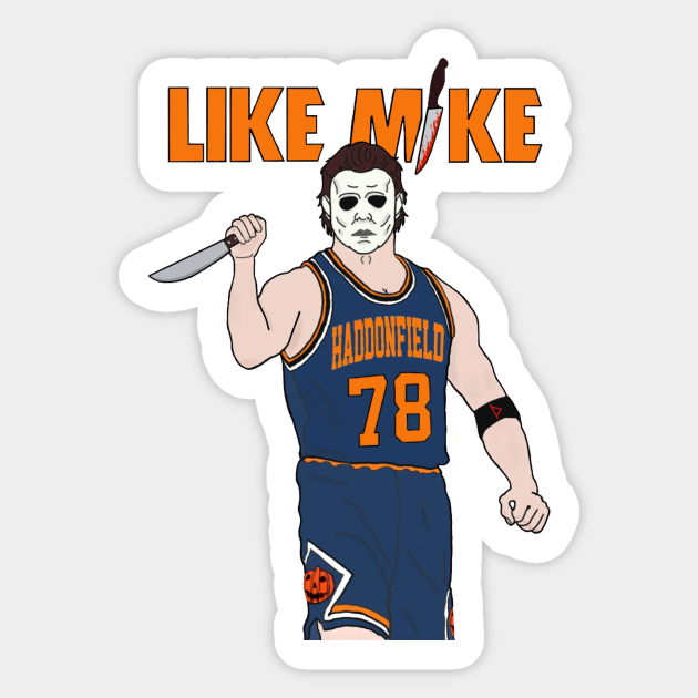 Like Mike (Myers/Jordan) - Halloween - Sticker