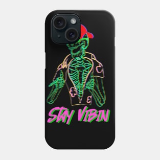 Stay Vibin Phone Case