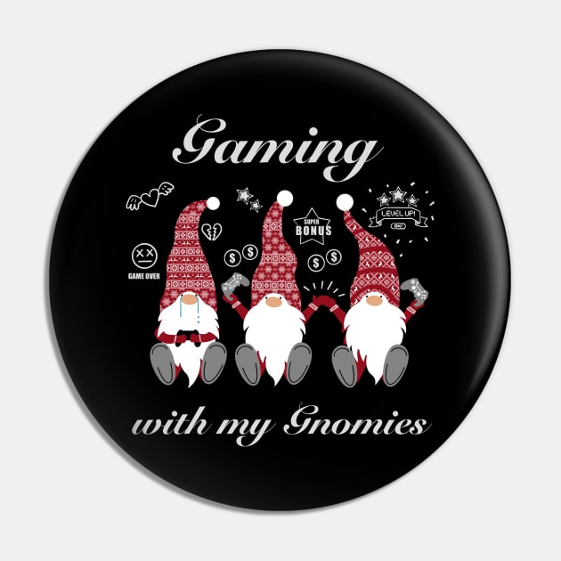 Gaming with my gnomies Pin by The Y Siblings