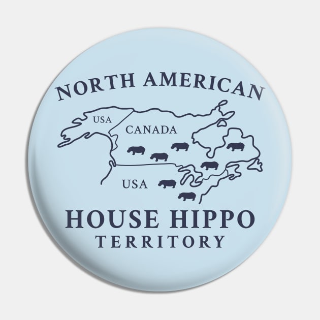 North American House Hippo Pin by CoDDesigns