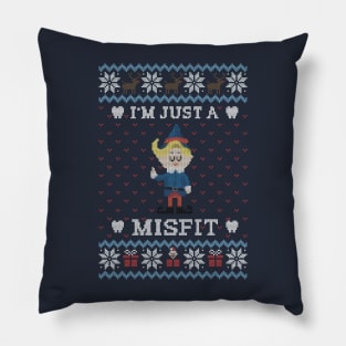 Just a Misfit Ugly Sweater Pillow