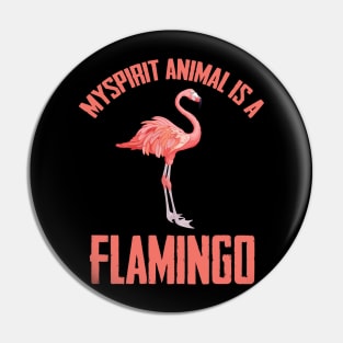 Myspirit animal flamingo Pin