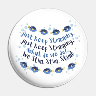 Just Keep Stimming - Blues Pin