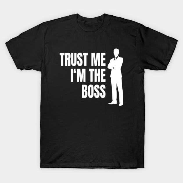 boss trust t shirt