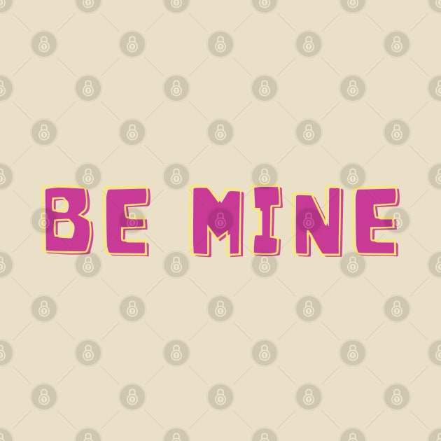 be mine by ddesing