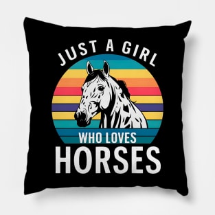 Just a girl who loves horses | horses lover Pillow