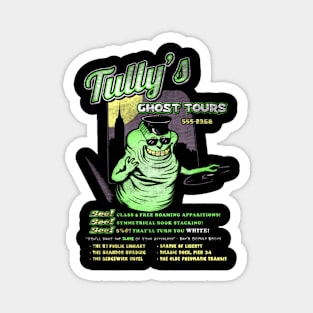 Tully's Ghost Tours Magnet