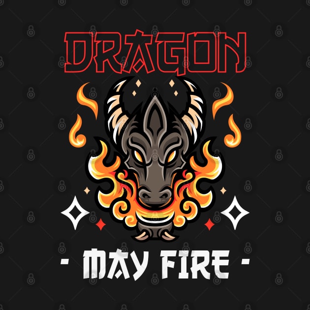 Dragon May Fire by baroeki