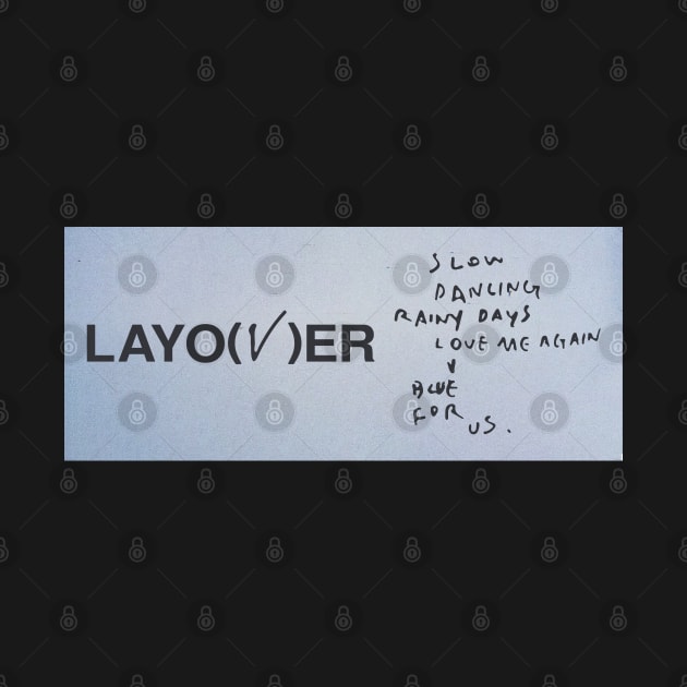 V: LAYOVER 2.0 by YoshFridays