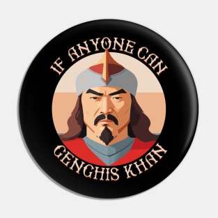 Funny Mongol Genghis Khan Pin