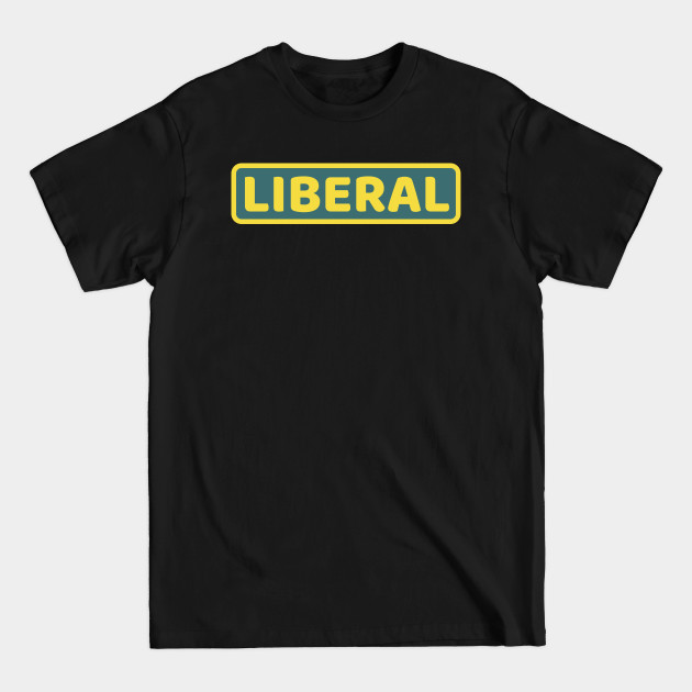 Discover liberal - Liberal - T-Shirt