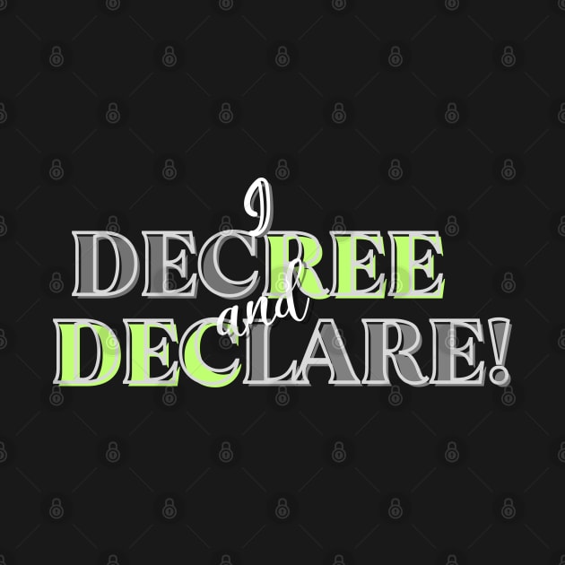 I Decree and Declare! by Seeds of Authority