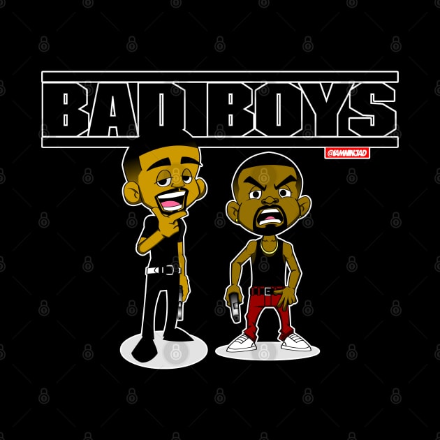 Bad Boys by IamNinjaD