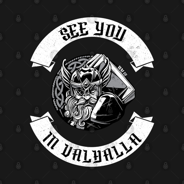 See You In Valhalla Viking Odin Valhalla saying by PlimPlom