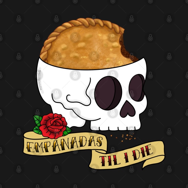 Funny Latinx Empanadas or Die by Francielandia