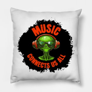 Extraterrestre la musica nos conecta a todos Pillow