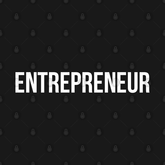 Entrepreneur by BWXshirts