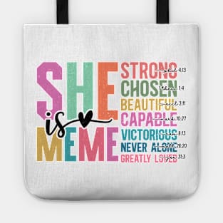 She is Meme Strong Chosen Beautiful Inspirational Quote Tote