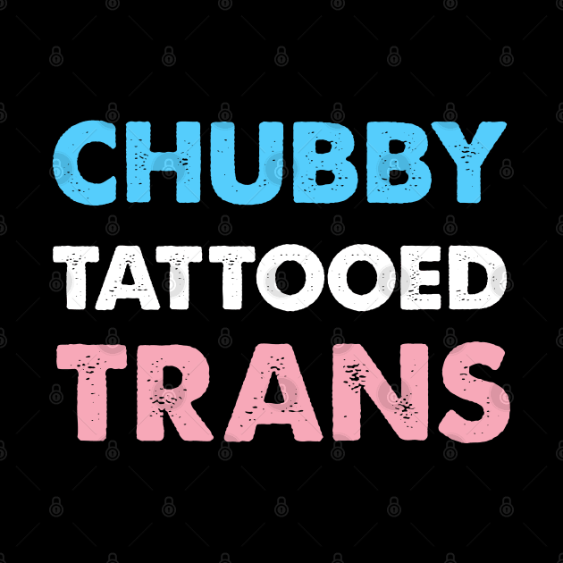 Chubby Tattooed Trans by Pridish