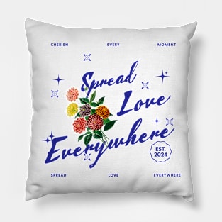 Spread love everywhere Pillow