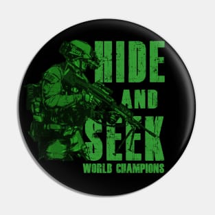 Hide and Seek World Champion Pin
