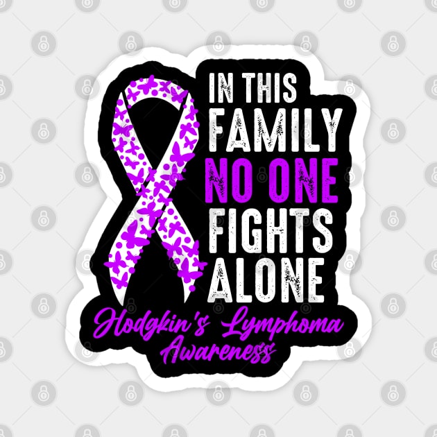 No One Fights Alone Hodgkins Lymphoma Magnet by JB.Collection