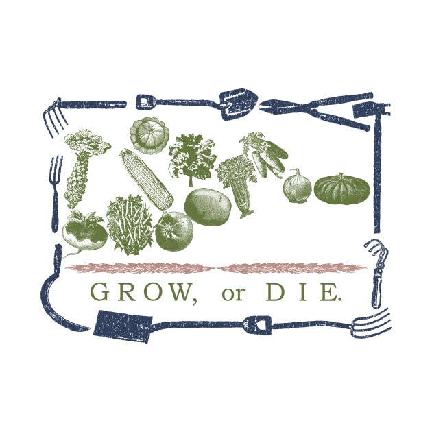 Grow Or Die by pelagio