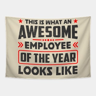 Funny Employee of the year Tapestry