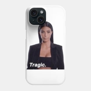 Kim Kardashian- Tragic Phone Case