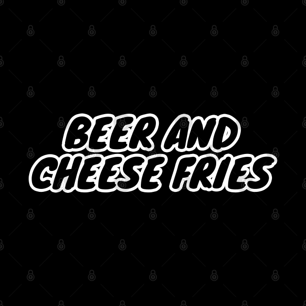 Beer And Cheese Fries by LunaMay