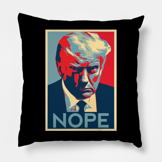 Trump Nope Pillow by CamberWorks