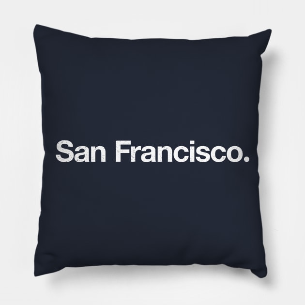 San Francisco. Pillow by TheAllGoodCompany