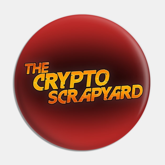 The Crypto Scrapyard (Original) Pin by ScrapyardFilms
