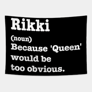 Rikki Sarcasm Queen - Custom Rikki 'S Tapestry