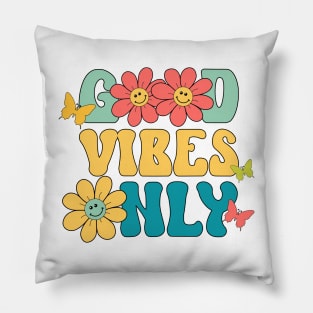 Good Vibes Only Pillow