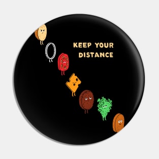 Keep your distance Pin