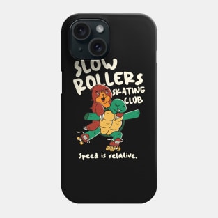 Slow Rollers Skating Club // Funny Sloth and Turtle on Roller Skates Phone Case