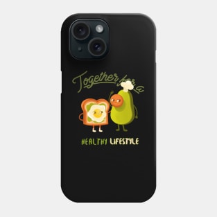 together for a healthy lifestyle Phone Case